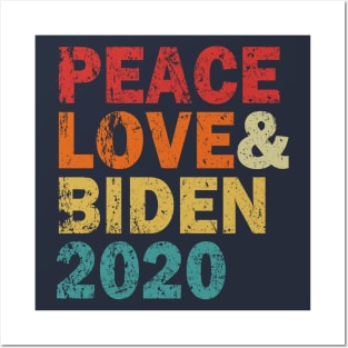 Peace Love & Biden 2020 Posters and Art